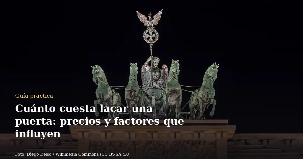 Cuánto cuesta lacar una puerta: precios y factores que influyen